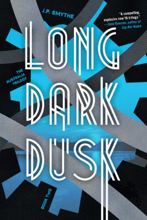 [The Australia Trilogy 02] • Long Dark Dusk